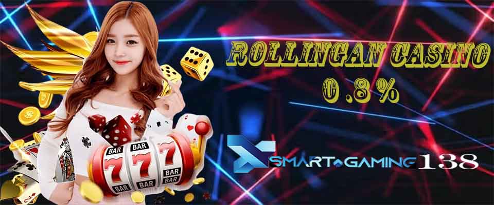Promo Bonus Rollingan Casino 0.8%